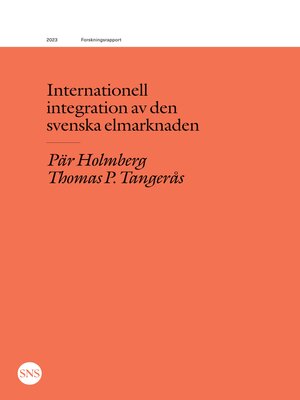 cover image of Internationell integration av den svenska elmarknaden